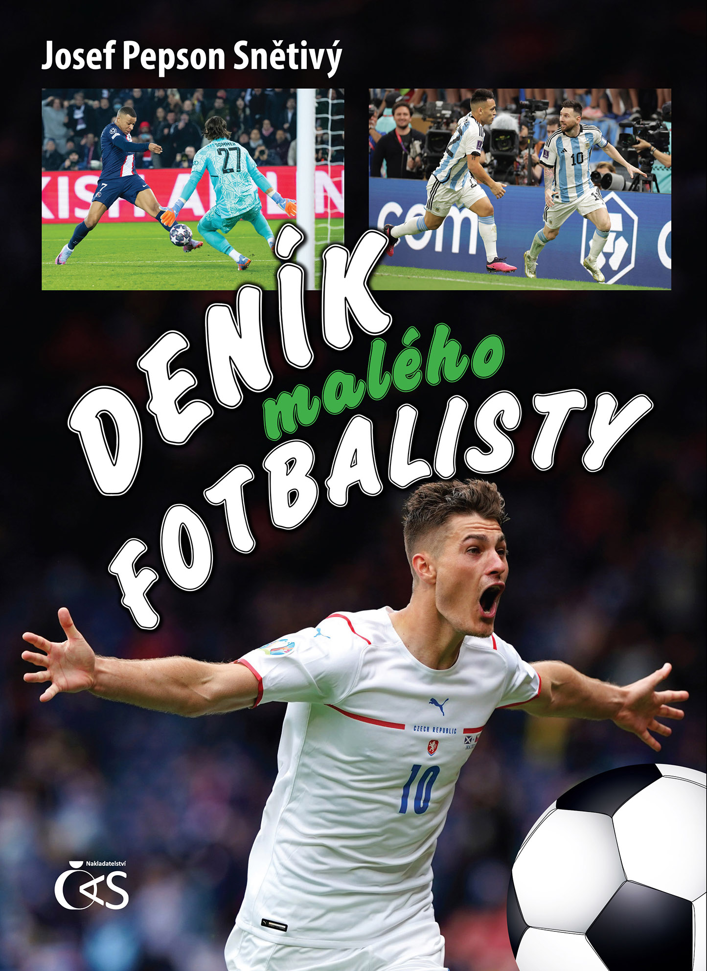 DENÍK MALÉHO FOTBALISTY (5. VYDÁNÍ)