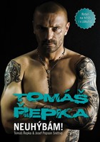 Tomáš Řepka - Neuhýbám!